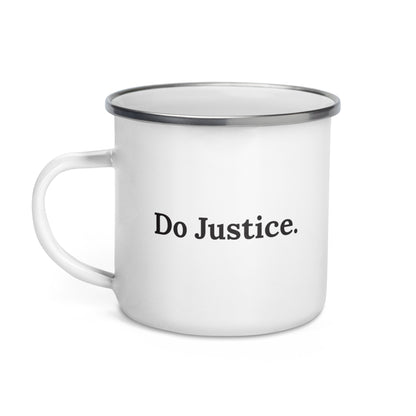 Do Justice Enamel Mug